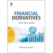 Vikas Publishing House's Financial Derivatives Test & Cases by Prakash B Yaragol